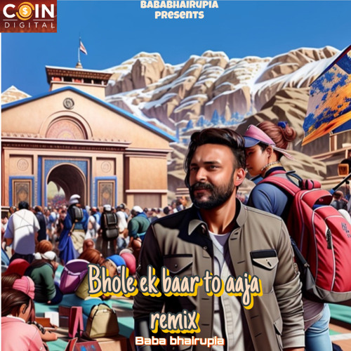 bhole ek baar tu aaja remix mp3 download
