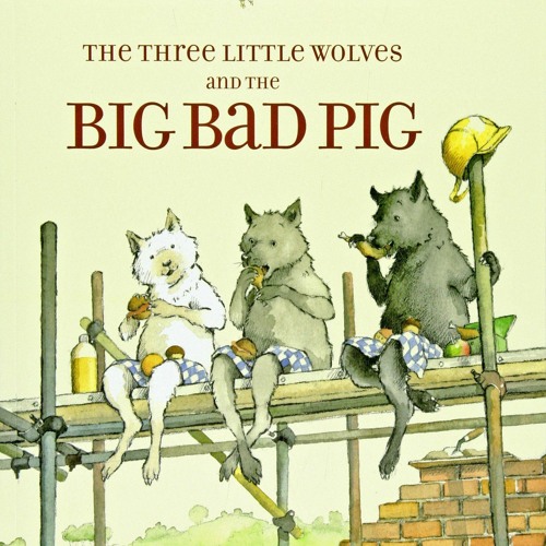 Download The Three Little Wolves and the Big Bad Pig {fulll|online|unlimite)