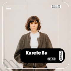 CLUB.RECORD Podcast #59 - Karete Bu