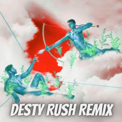 Lil Nas X - MONTERO [Desty Rush Remix]