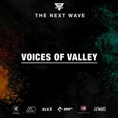 The Next Wave 07 - Voices of Valley [Live from Athens, Greece]