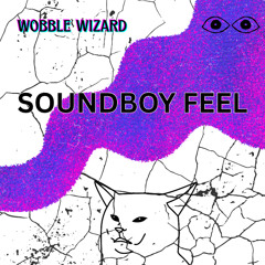 SOUNDBOY FEEL