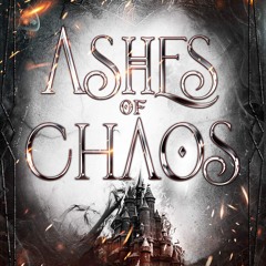 READ⚡[PDF]✔ Ashes of Chaos (Legacy of the Nine Realms Book 2)