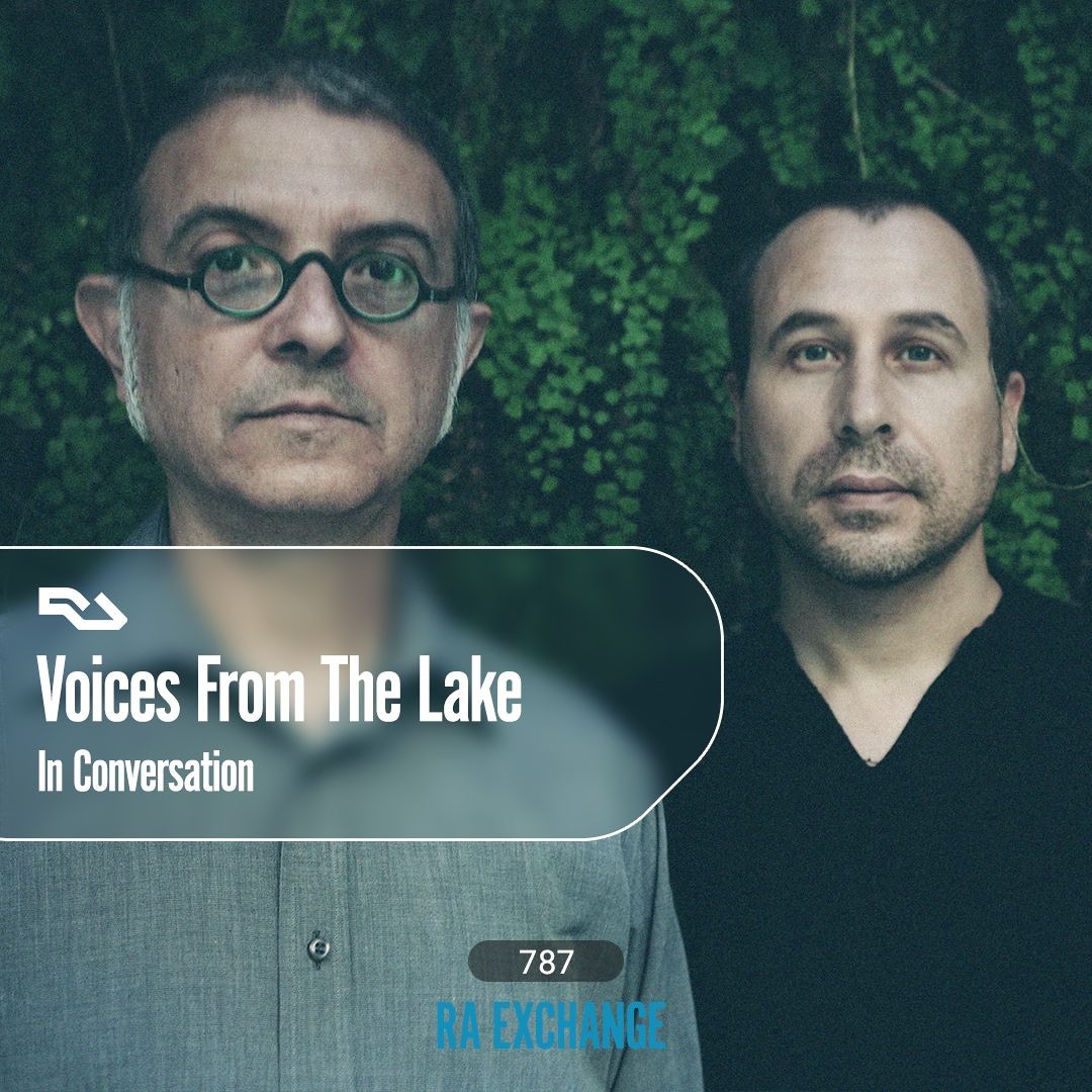 Stream EX.787 Voices From The Lake by Resident Advisor | Listen