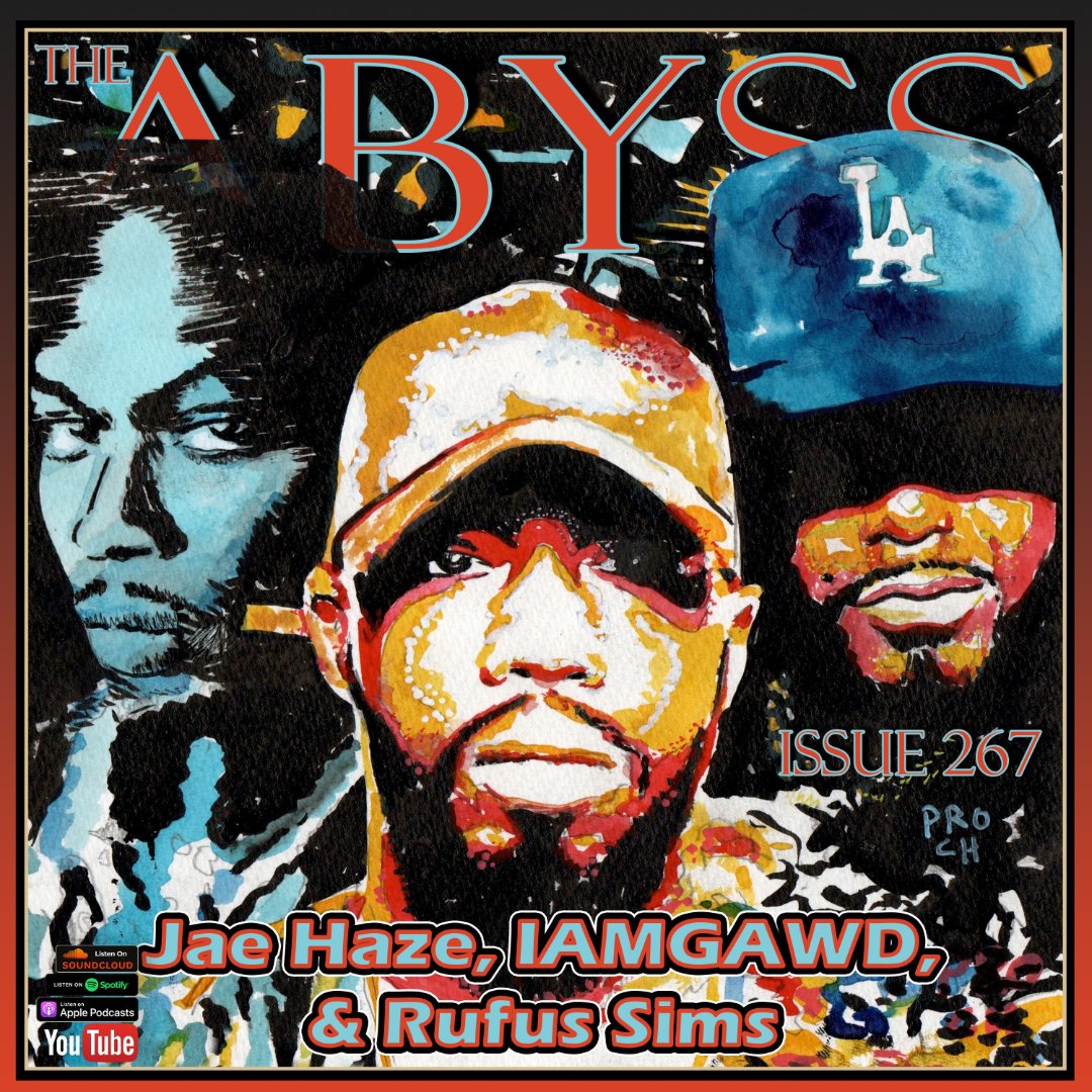 Issue 267: Jae Haze, IAMGAWD, & Rufus Sims