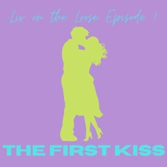 Liv on the Loose Episode 1 - The First Kiss