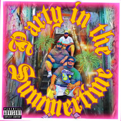 BubbaFIDLO, Markeez, Kevin Lui - Party in the Summertime (PRODKamoshunMix & Mastered by JordyFresco)
