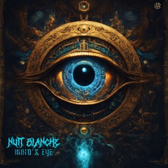 Nuit Blanche - Mind's eye [UNSR-284]