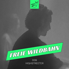 HW - Freie Wildbahn 009 - Highstreeter / Odyssee @ Kiosk