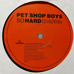 Pet Shop Boys - So hard (return of the house piano bootleg)