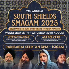 Bhai Kanwarpal Singh - Thursday Evening 28/08/25 (FULL TRACK) - South Shields Samaagam 2025