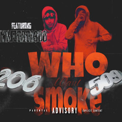 Triggers & Fil3ro ft mafioso1300 -Who Want Smoke