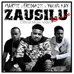 Zausilu Ft Young K & Martse