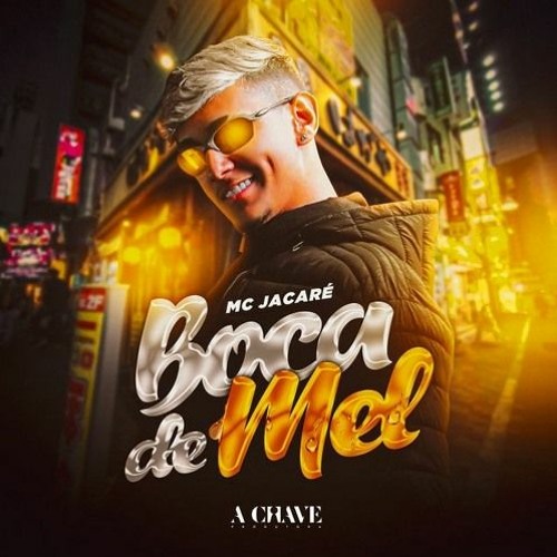MC JACARÉ - BOCA DE MEL