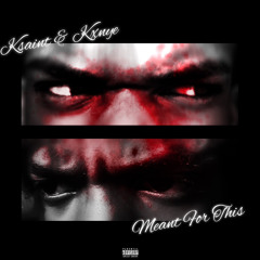 kxnye & ksaint one time