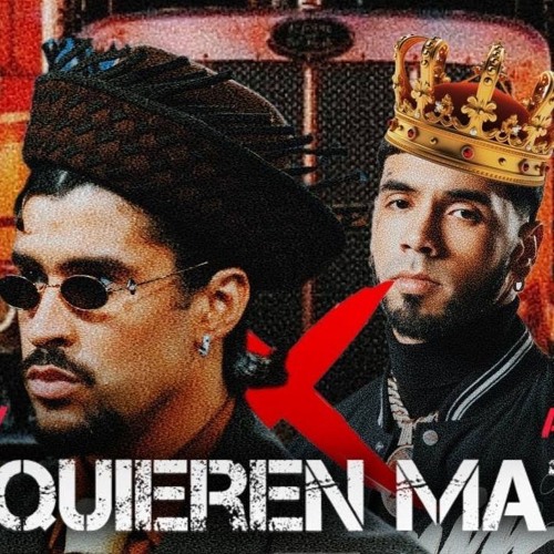 Anuel AA, Bad Bunny - QUIEREN MATARME