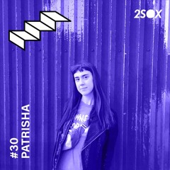 Down The Stairs Mix Series 030 - Patrisha