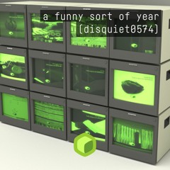 a funny sort of year (disquiet0574)