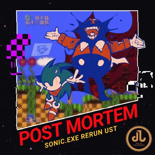 Post Mortem (Eggman Section) - EXE: Rerun UST