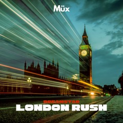 13. London Rush - DreamStad