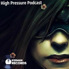 High Pressure Podcast (HPP#4) D&B