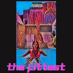 THE FITTEST