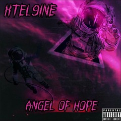 Xtel9ine - Angel Of Hope