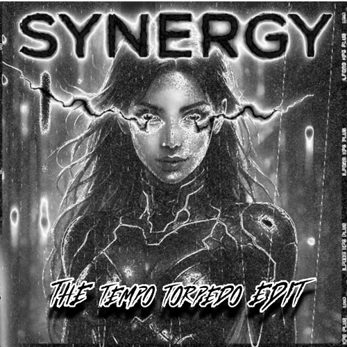 RAYZEN - Synergy [THE tempo torpedo EDIT]