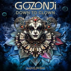 Gozonji - Down To Clown (Original Mix)