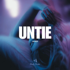 Javid - Untie