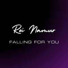 Falling for You