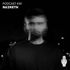 Voidrealm Podcast #030 : Nazreth
