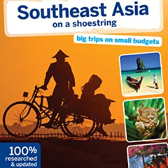 free EBOOK 🎯 Lonely Planet Southeast Asia on a shoestring (Travel Guide) by  Lonely