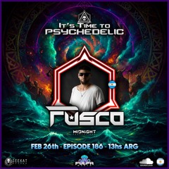 It's Time to Psychedelic #0186 by FUSCO