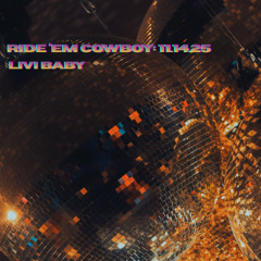 RideEm Cowboy 11.14.25 - Swanky Disco