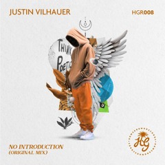 Justin Vilhauer - No Introduction (Original Mix)