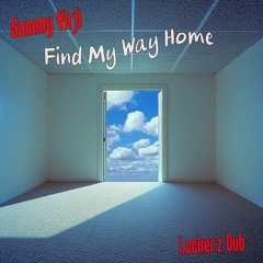 Find My Way Home - Lockerz DUB