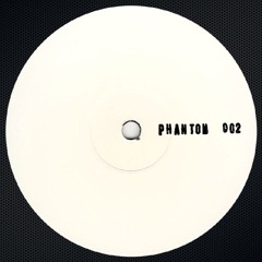 PREMIERE: Unknown Artist - B1 [PHANTOM002]