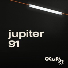 Jupiter91 | Ocupa 53