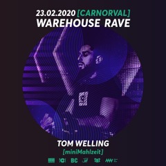 Tom Welling @ Warehouse Rave 23/02/2020