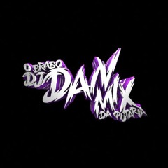 NA FORÇA DO ODIO ELA TOMA PIROCA ( DJ DAN MIX )