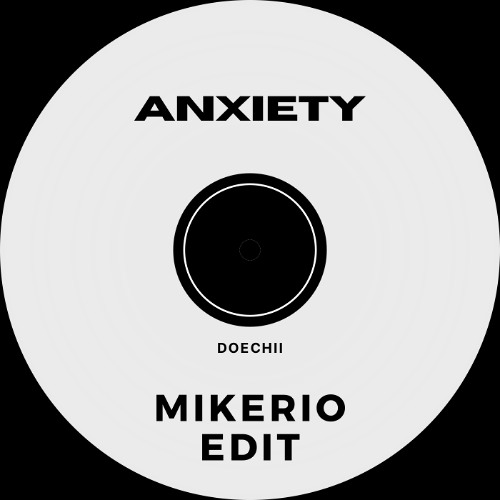 Doechii - Anxiety (Mikerio Edit Radio)
