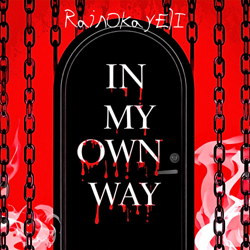 In My Own Way