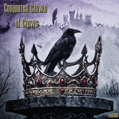 Conjured Crown of Crows