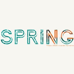 Spring Vibes Mix 2020