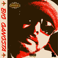Big Gangsta Freestyle