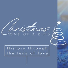 Ps Carol Gossman(Christmas Series 4 - History through the lens of Love) 26 Dec 2021