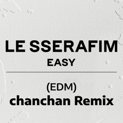 Le Sserafim - Easy (Drum & Bass) [prd. CHAN]
