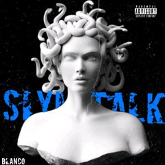 Slym Blanco - SLYM TALK