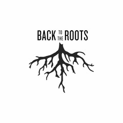 Back To The Roots